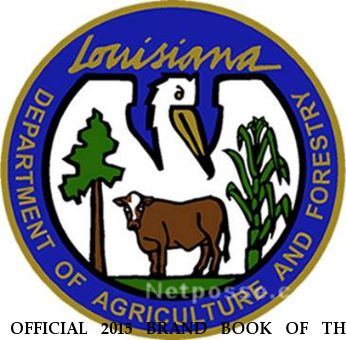 OFFICIAL 2015 BRAND BOOK OF THE STATE OF LOUISIANA